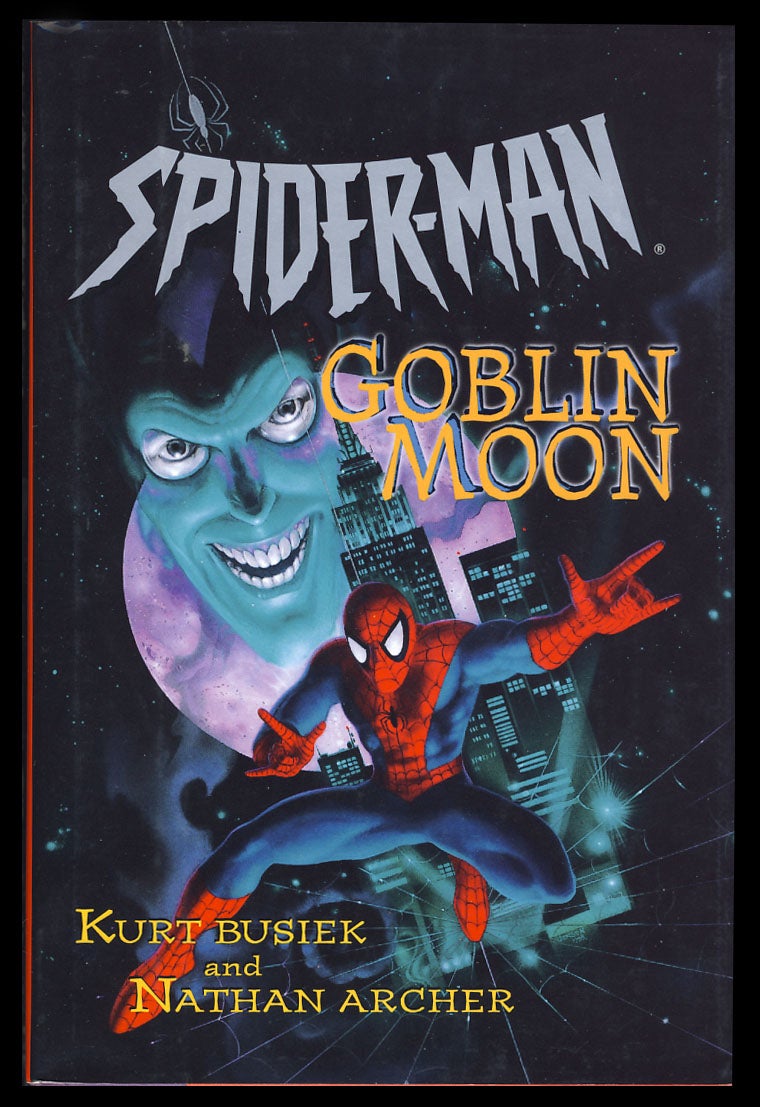 Spider-Man:　Kurt　Archer　Goblin　Edition　Nathan　Moon　Busiek,　First