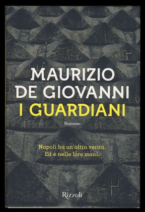 Item #29018 I guardiani. Maurizio de Giovanni