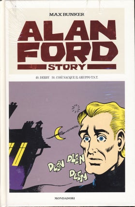 Item #29036 Alan Ford Story #25 - Derby - Così nacque il gruppo T. N. T. Max Bunker, Magnus,...