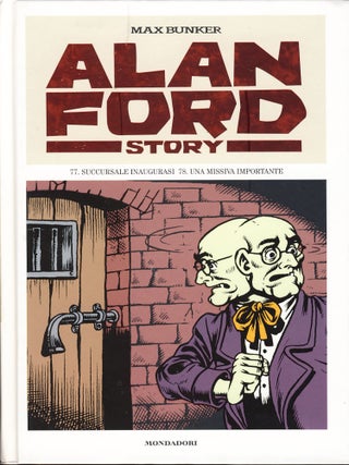 Item #29041 Alan Ford Story #39 - Succursale inaugurasi - Una missiva importante. Max Bunker,...