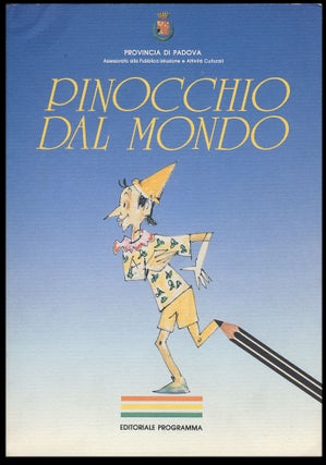 Item #29083 Pinocchio dal mondo. Piero Zanotto, ed