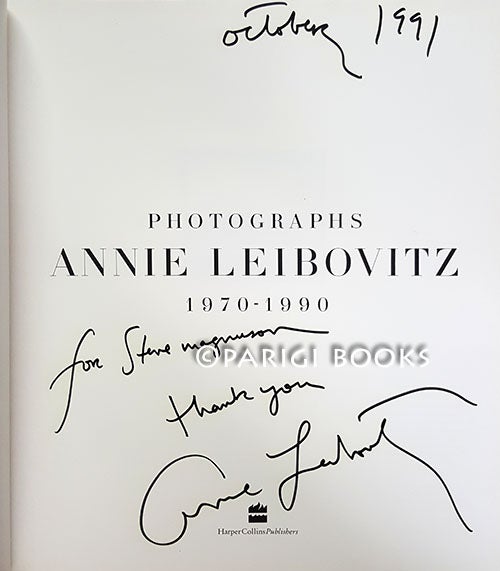 Photographs: Annie Leibovitz, 1970-1990. Signed Presentation Copy by Annie  Leibovitz on Parigi Books