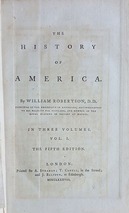 The History of America. In Three Volumes.
