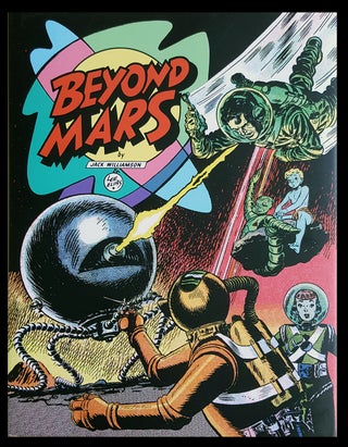 Item #29136 Beyond Mars: The Complete Series 1952-1955. Jack Williamson, Lee Elias