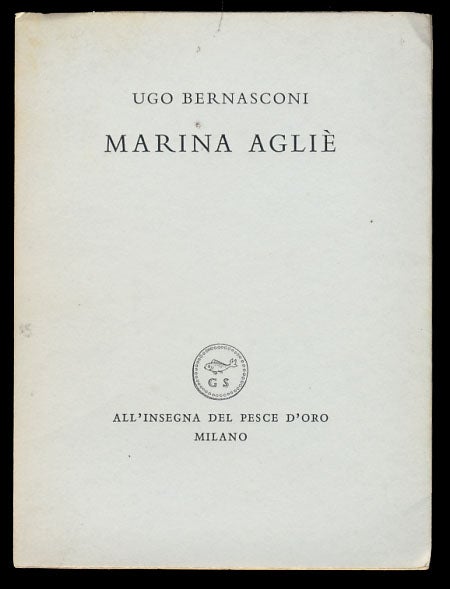 Item #29201 Marina Agliè. Ugo Bernasconi.