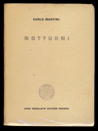 Item #29208 Notturni. (Signed and Inscribed Copy). Carlo Martini