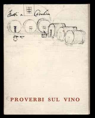 Item #29275 Proverbi sul vino. Maria Grazia Lungarotti, ed
