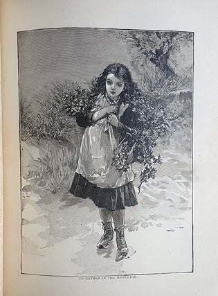 May Flowers and Mistletoe: Selections of Poetry and Prose for All Seasons. For Older Boys and Girls from the Best Writers of the Day, with Dialouges, Motion Songs and Drill Exercises for Smaller Children.