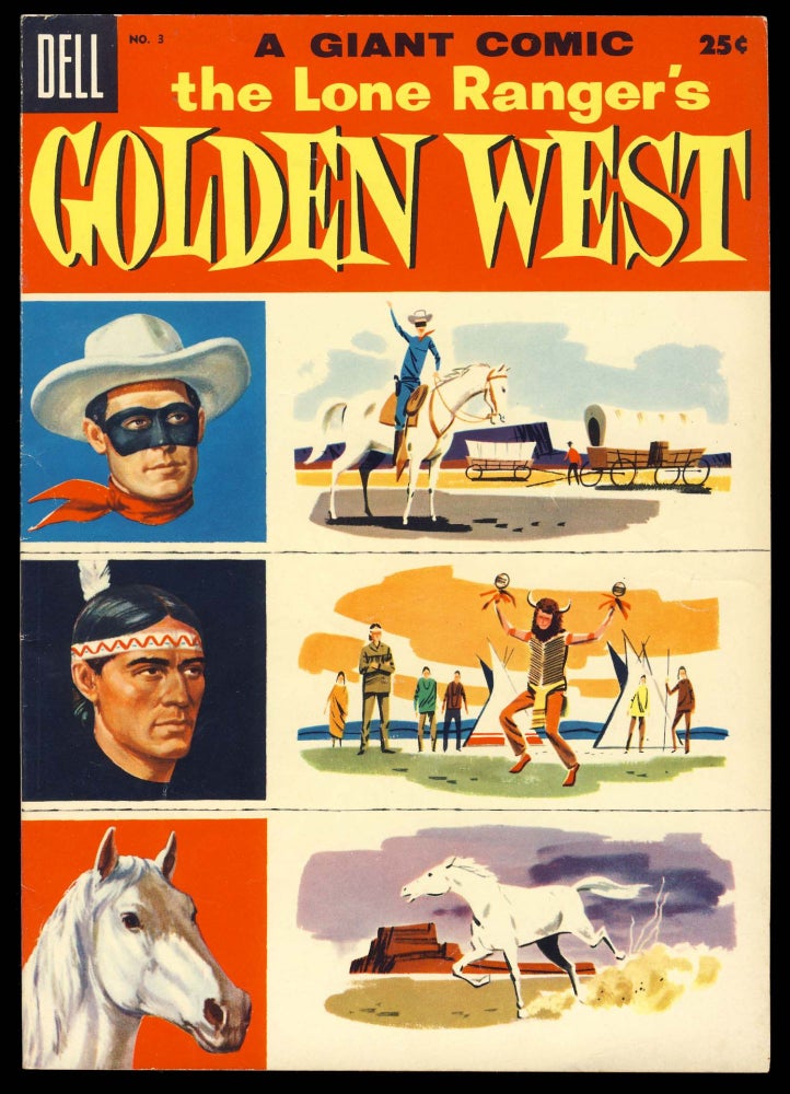 Item #29314 The Lone Ranger's Golden West No. 3. Paul S. Newman, Tom Gill.