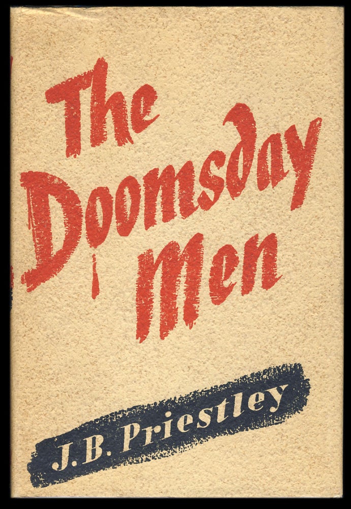 Item #29353 The Doomsday Men: An Adventure. John Boynton Priestley.