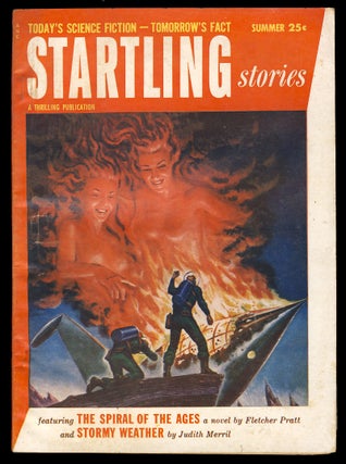 Item #29432 The Spiral of the Ages in Startling Stories Summer 1954. Fletcher Pratt