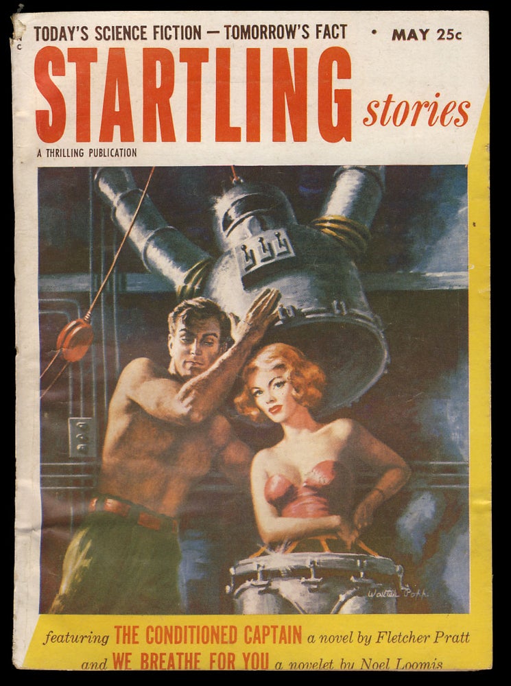 Item #29433 The Conditioned Captain in Startling Stories May 1953. Fletcher Pratt.
