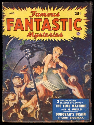 Item #29450 The Time Machine in Famous Fantastic Mysteries August 1950. Herbert George Wells