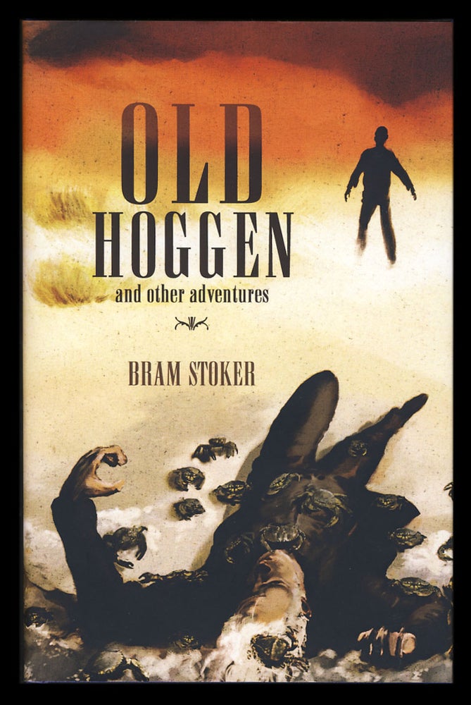 Item #29540 Old Hoggen and Other Adventures. Bram Stoker.