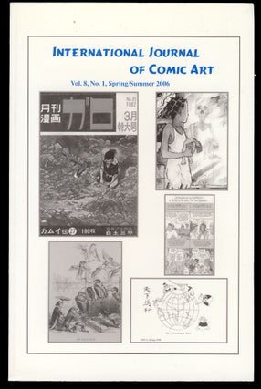 Item #29652 International Journal of Comic Art Spring/Summer 2006. John A. Lent, ed