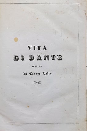 Vita di Dante scritta da Cesare Balbo.