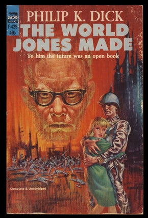 Item #29913 The World Jones Made. Philip K. Dick