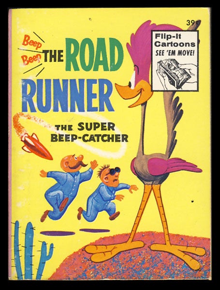 Item #29925 Beep Beep the Road Runner: The Super Beep-Catcher. Carl Fallberg.