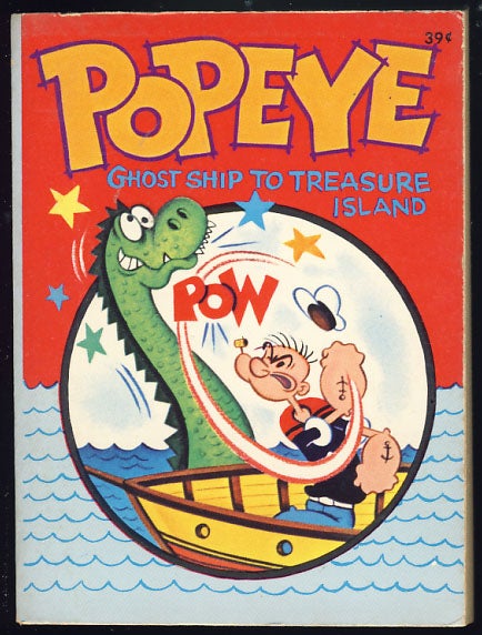 Item #29928 Popeye in Ghost Ship to Treasure Island. Paul S. Newman.