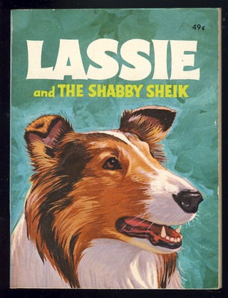 Item #29941 Lassie and the Shabby Sheik. George S. Elrick