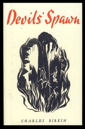 Item #30020 Devils' Spawn. Charles Birkin