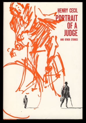 Item #30108 Portrait of a Judge and Other Stories. Henry Cecil