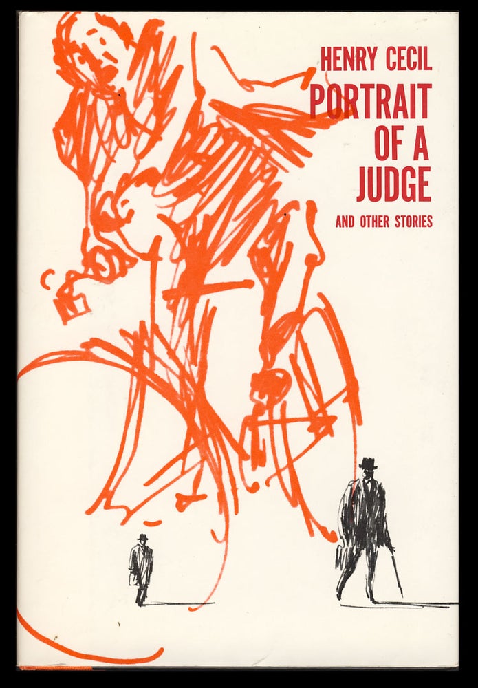 Item #30108 Portrait of a Judge and Other Stories. Henry Cecil.