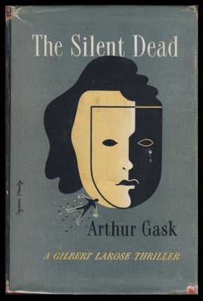 Item #30393 The Silent Dead. Arthur Gask