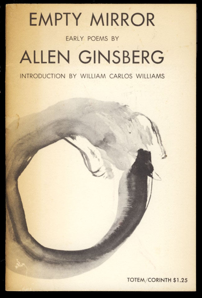 Item #30422 Empty Mirror: Early Poems. Allen Ginsberg.