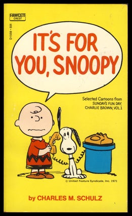 Item #30465 It's for You, Snoopy. Charles M. Schulz
