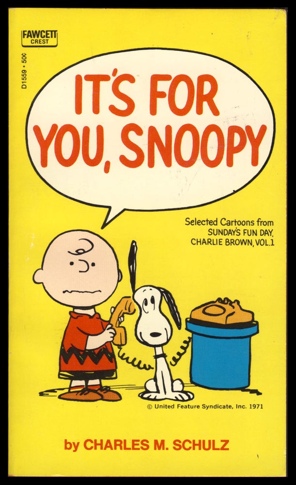 Item #30465 It's for You, Snoopy. Charles M. Schulz.