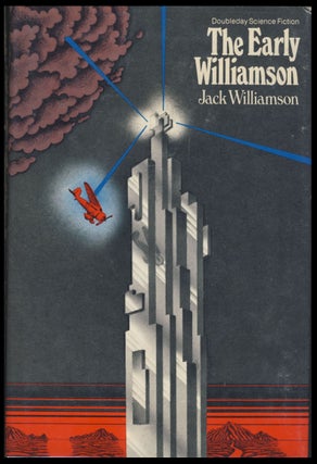 Item #30469 The Early Williamson. Jack Williamson