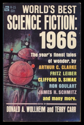Item #30526 World's Best Science Fiction: 1966. Donald A. Wollheim, Terry Carr, eds