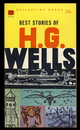 Item #30556 Best Stories of H. G. Wells. Herbert George Wells