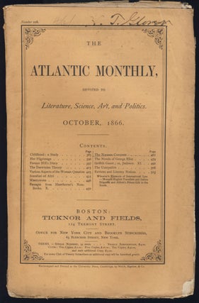 Item #30587 Passages From Hawthorne’s Note-Books Part X in The Atlantic Monthly October 1866....