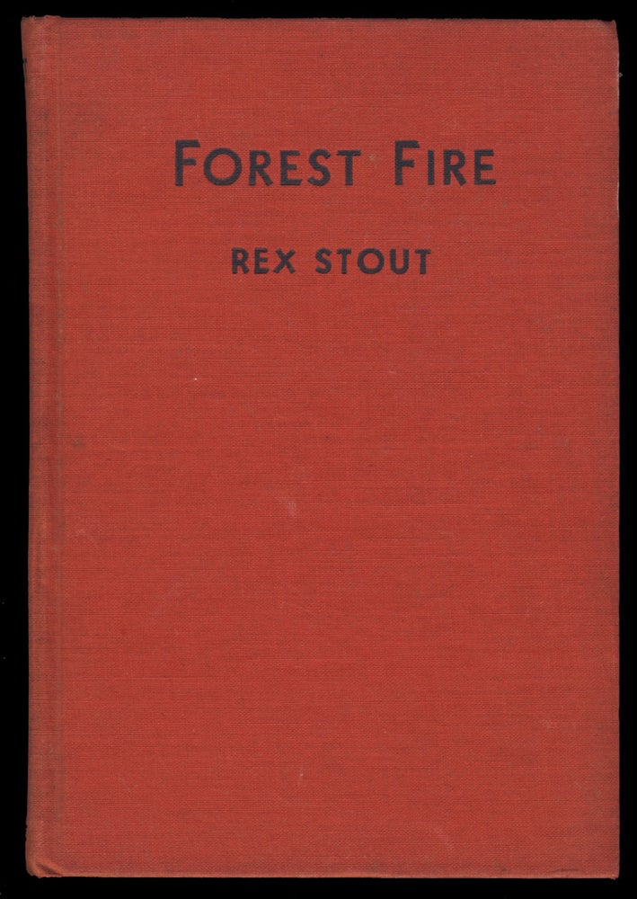 Item #30657 Forest Fire. Rex Stout.