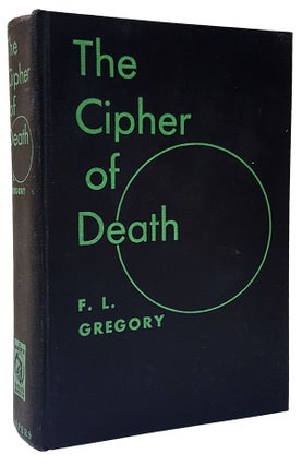 Item #30666 The Cipher of Death. F. L. Gregory