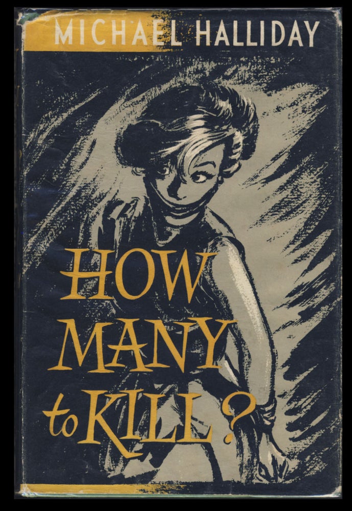 Item #30676 How Many to Kill? Michael Halliday, John Creasey.