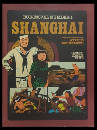Item #30696 Shanghai. (Euronovel No. 1). Attilio Micheluzzi