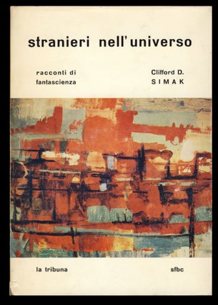 Item #30711 Stranieri nell'universo. (Strangers in the Universe - Italian Edition.). Clifford D....