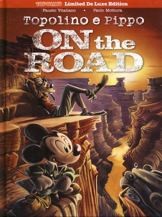 Item #30712 Topolino e Pippo on the road. (Topolino Limited De Luxe Edition #5). Fausto...