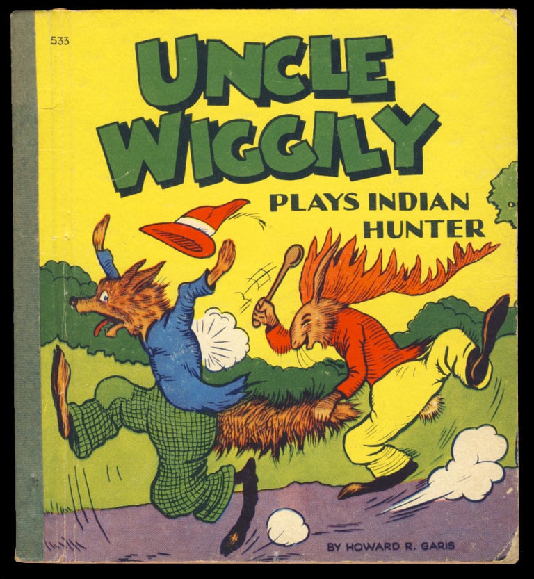 Item #30763 Uncle Wiggily Plays Indian Hunter, or, How Nurse Jane Thought It Very Funny to See an Indian Feathered Bunny and How the Fox Thought They Would Spoil the May Party, also, How Uncle Wiggily Played the Hose on His Garden. Howard R. Garis.