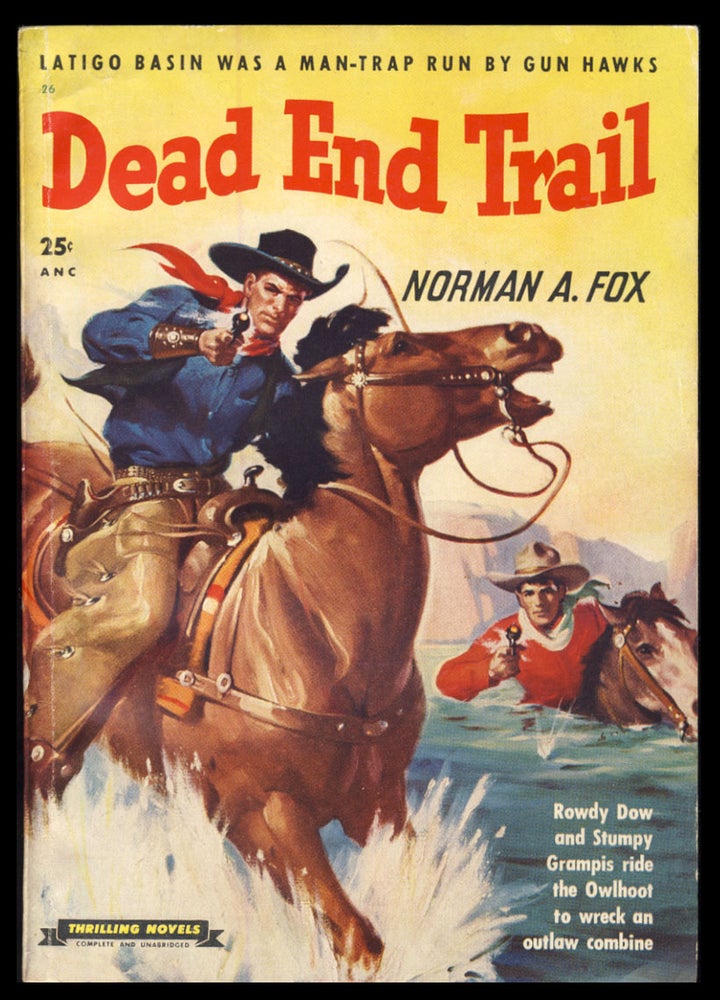 Item #30839 Dead End Trail. Norman A. Fox.