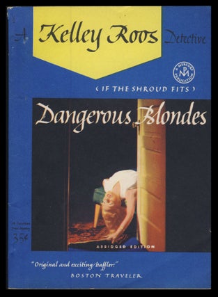 Item #30840 Dangerous Blondes. (If the Shrouds Fits.). Kelley Roos