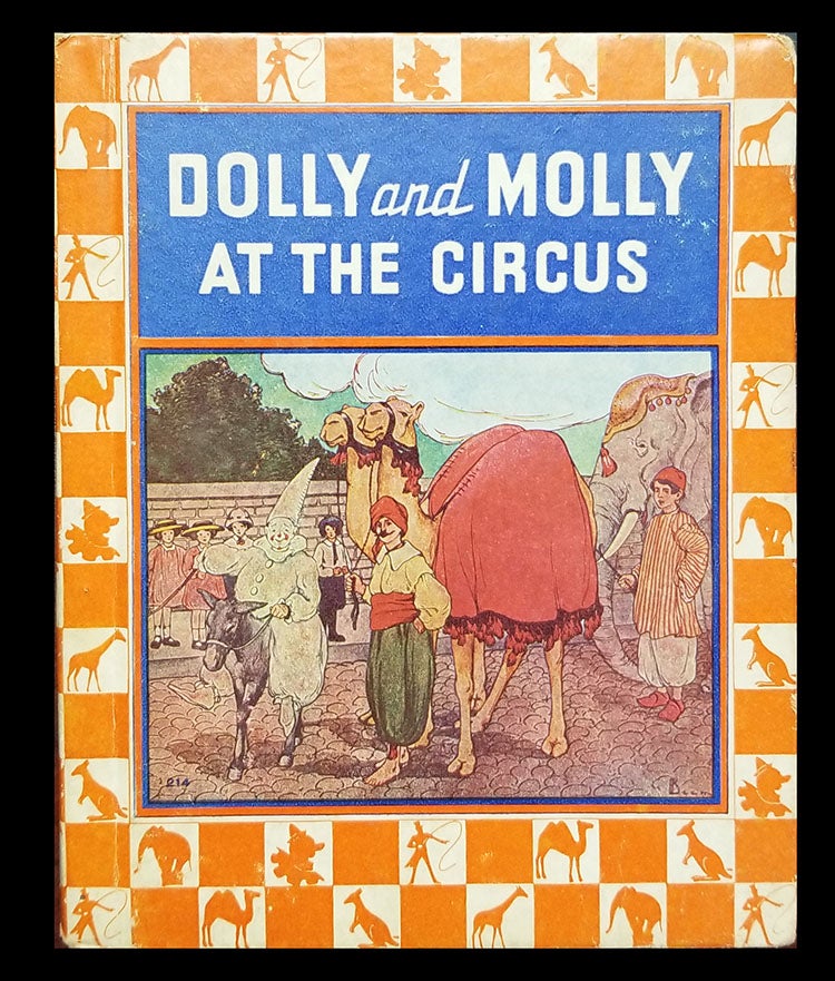 Item #30941 Dolly and Molly at the Circus, and, Dolly and Molly and the Farmer Man. Elizabeth Gordon.