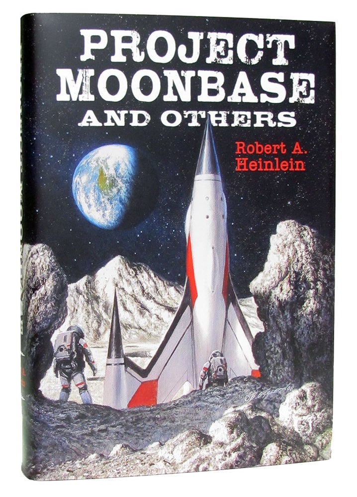 Item #30983 Project Moonbase and Others. Robert A. Heinlein.
