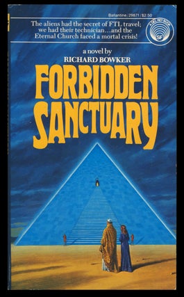 Item #31034 Forbidden Sanctuary. Richard Bowker