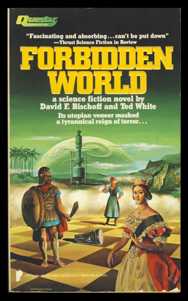 Item #31067 Forbidden World. David Bischoff, Ted White.