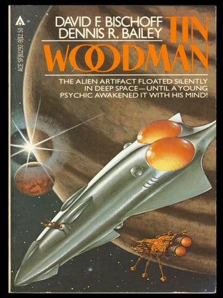 Item #31070 Tin Woodman. David Bischoff, Dennis R. Bailey
