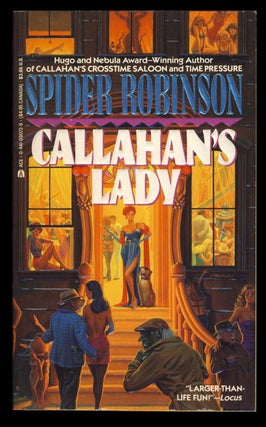 Item #31092 Callahan's Lady. Spider Robinson